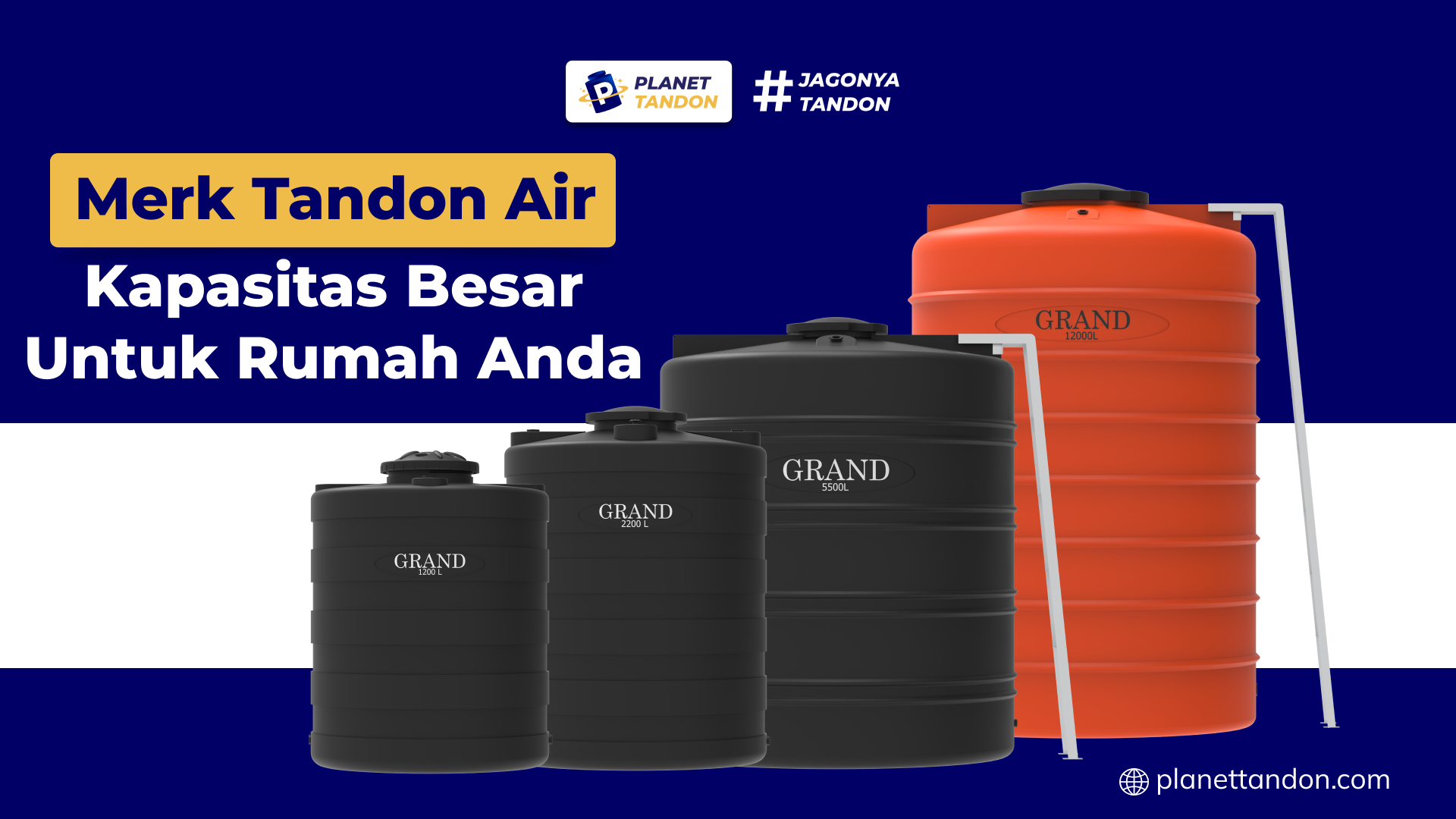 Merk Tandon Air Kapasitas Besar untuk Rumah Anda
