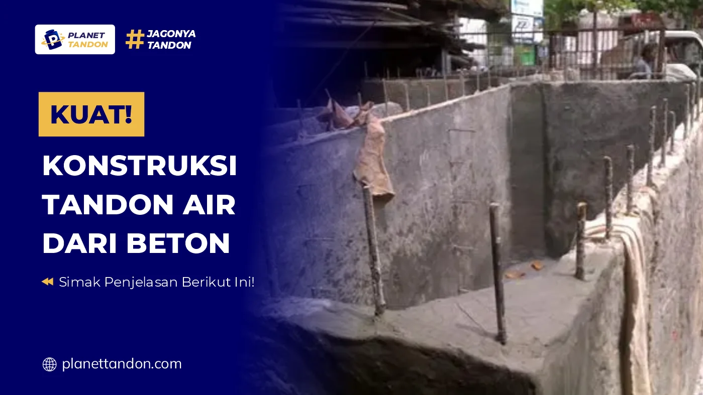 Konstruksi Tandon Air Dari Beton