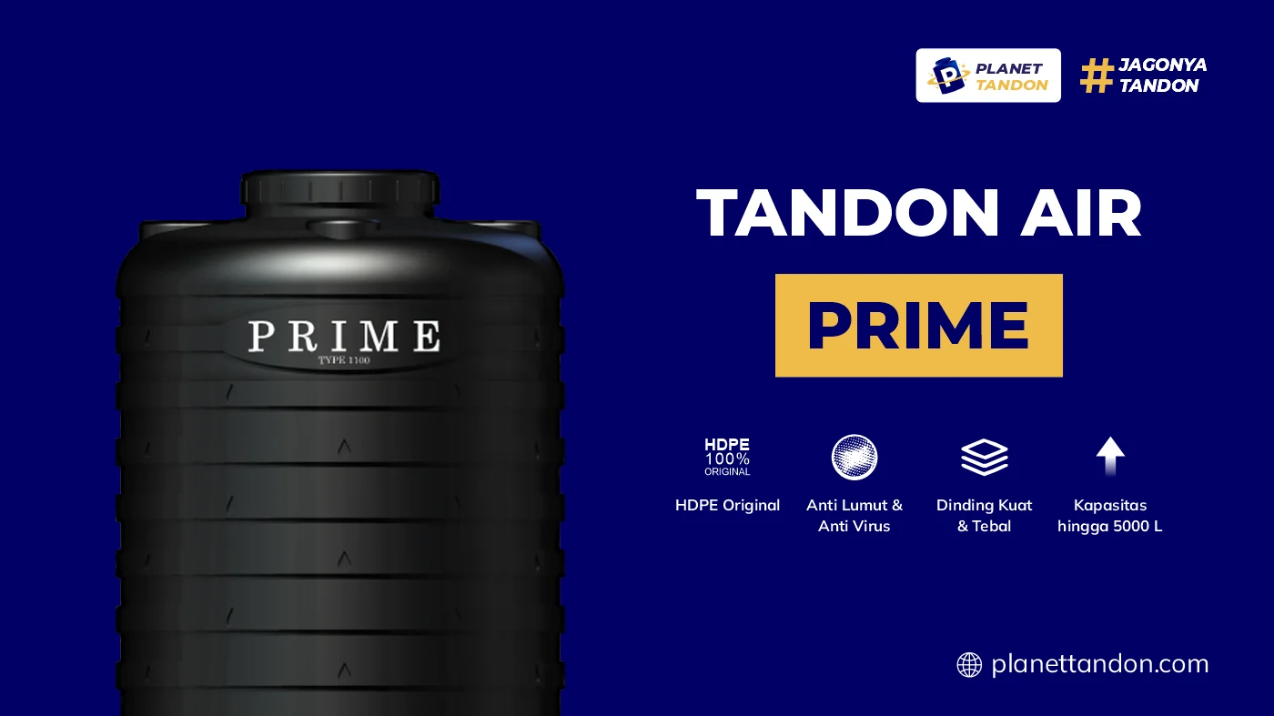 Keunggulan Tandon Air Grand Prime