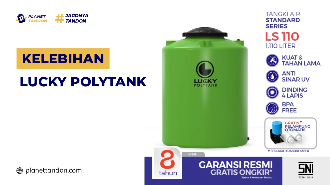 Kelebihan Tandon Lucky Polytank