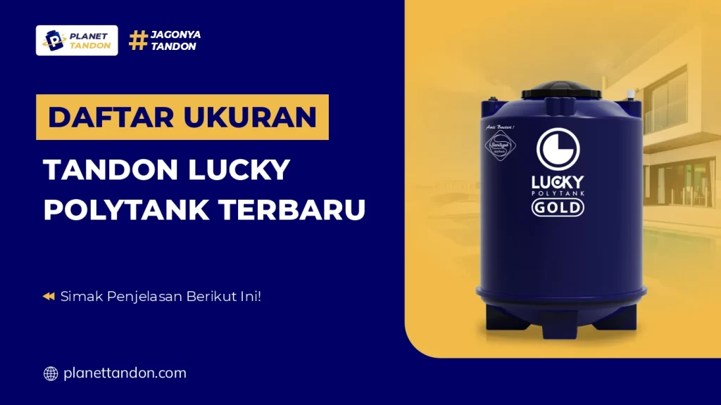Daftar Ukuran Tandon Lucky Polytank Terbaru