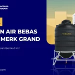 Harga Tandon Air Bebas Kuras Merk Grand