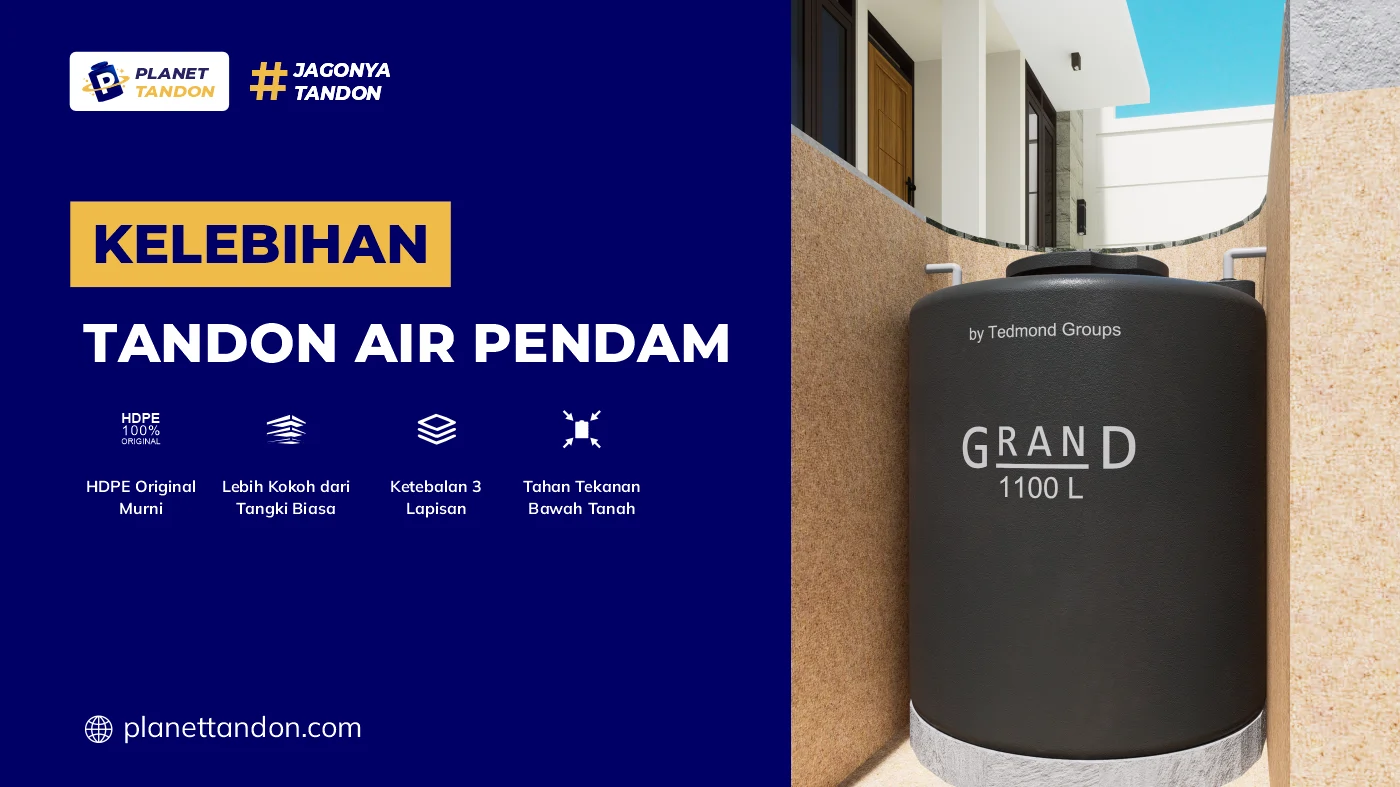 Kelebihan Tandon Air Pendam