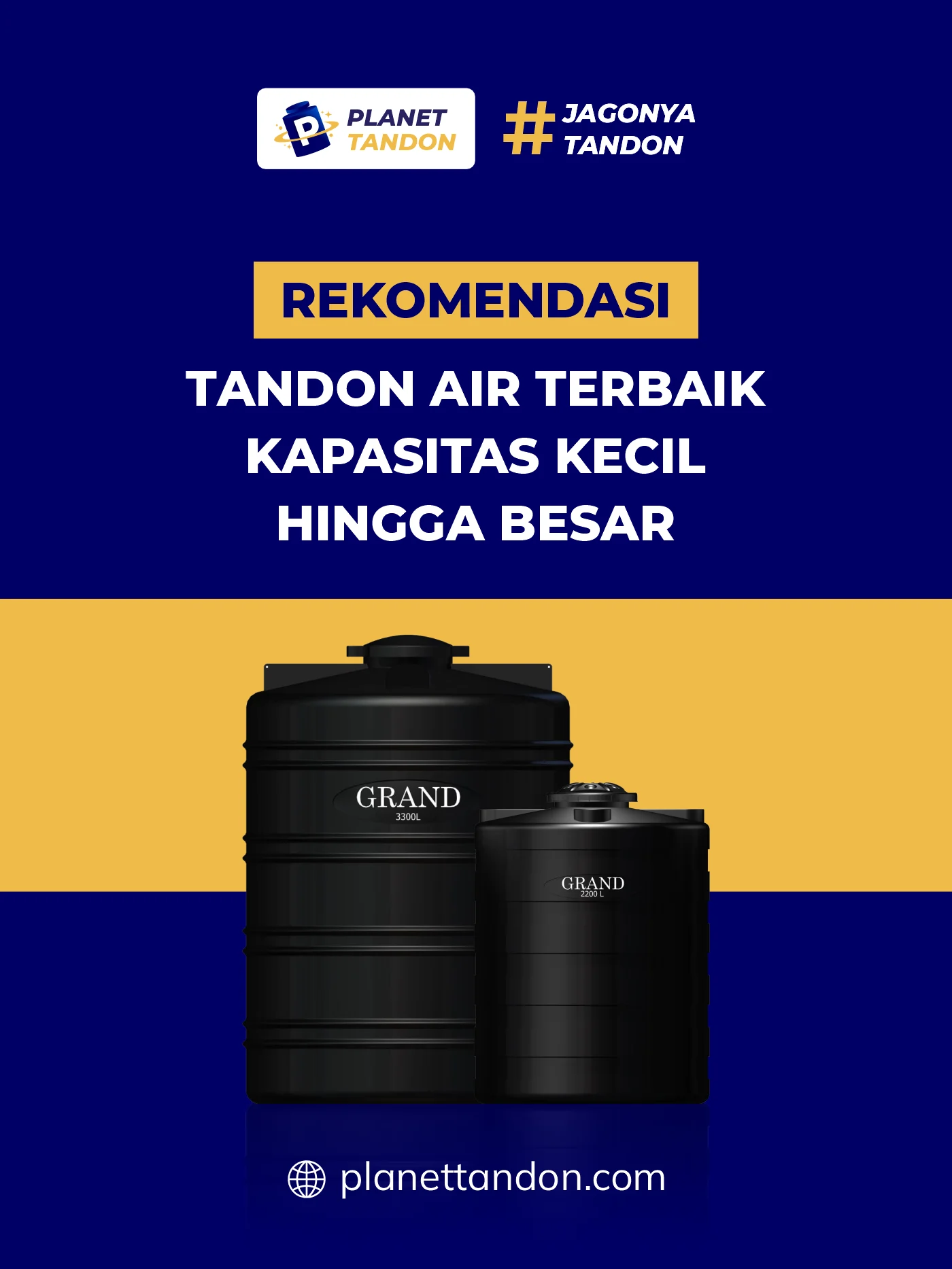 Rekomendasi Tandon Air Terbaik, Kapasitas Kecil Hingga Besar