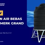 Review Tandon Air Bebas Kuras Merk Grand