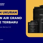 Pilihan Ukuran Tandon Air Grand Update terbaru