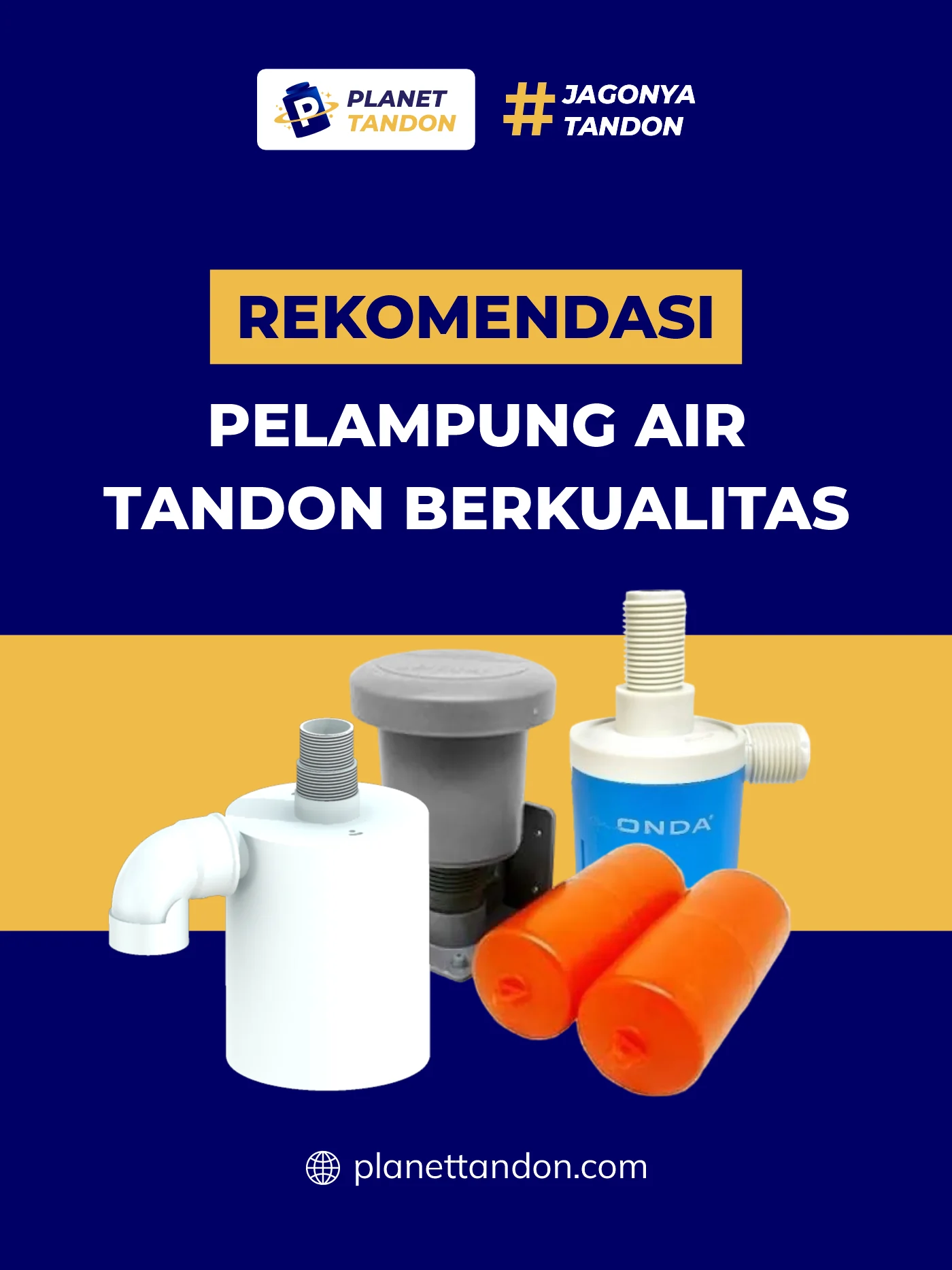 Rekomendasi Pelampung Air Tandon Berkualitas