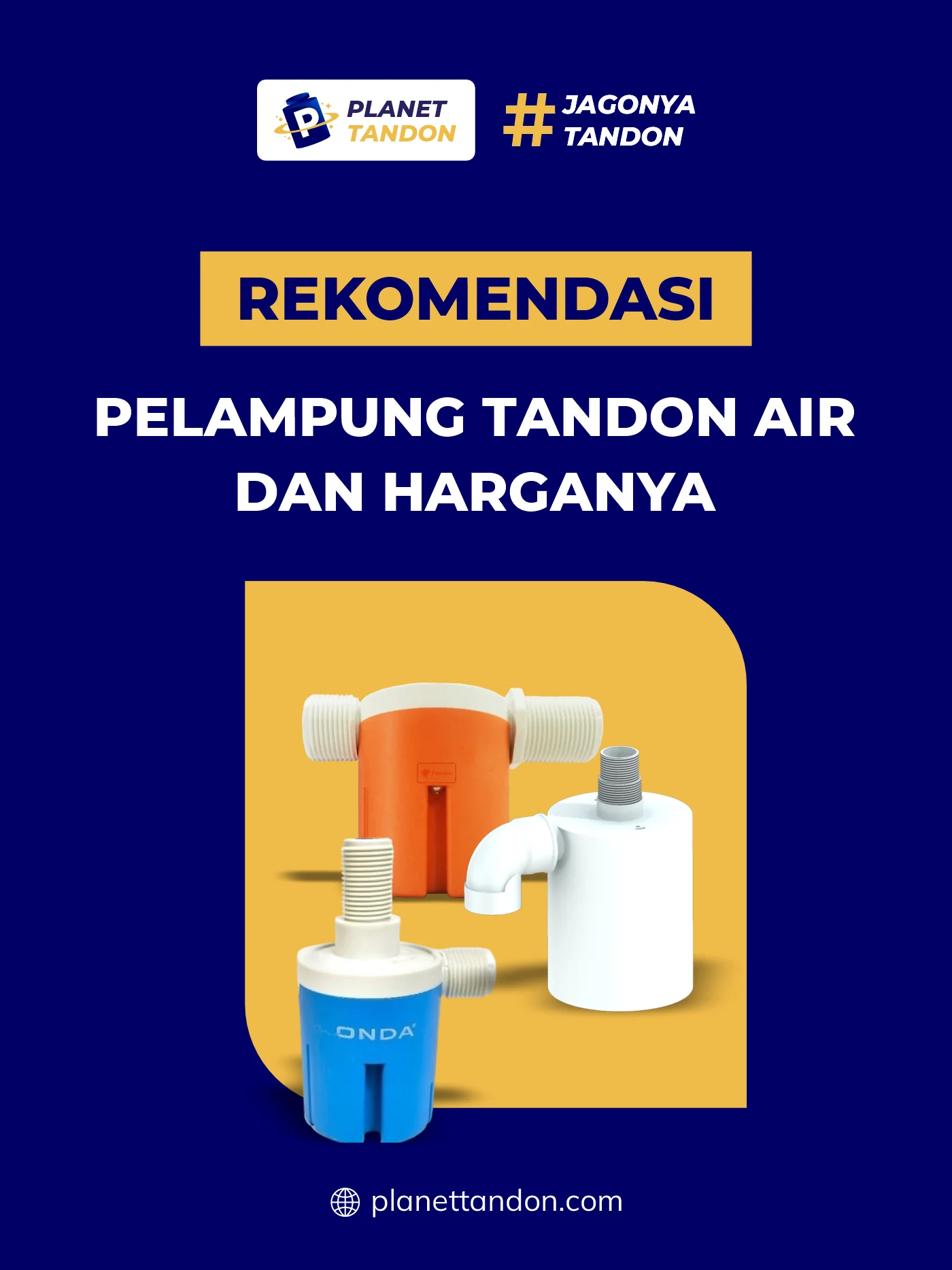 Rekomendasi Pelampung Tandon Air dan Harganya