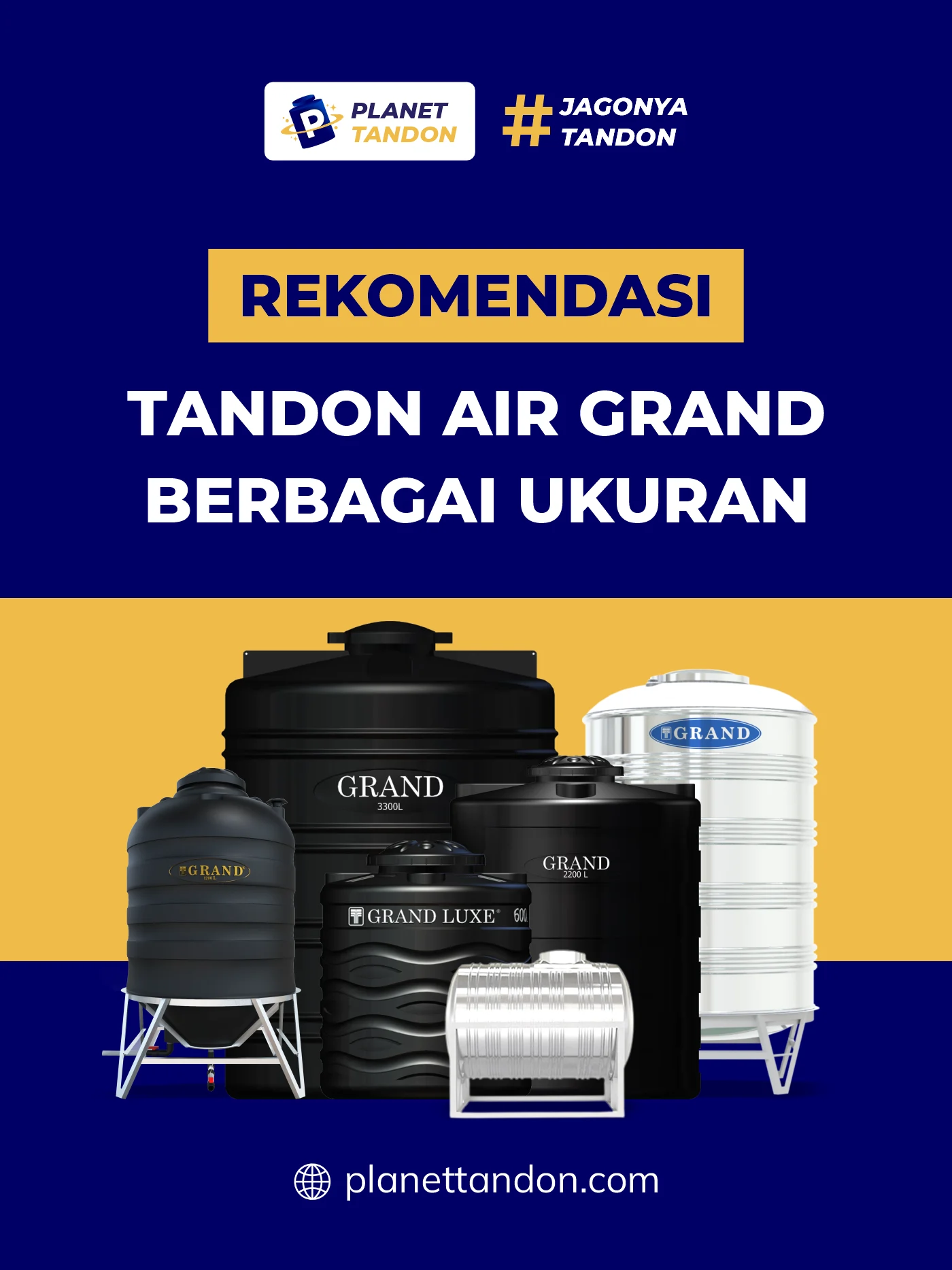 Rekomendasi Tandon Air Grand Berbagai Ukuran