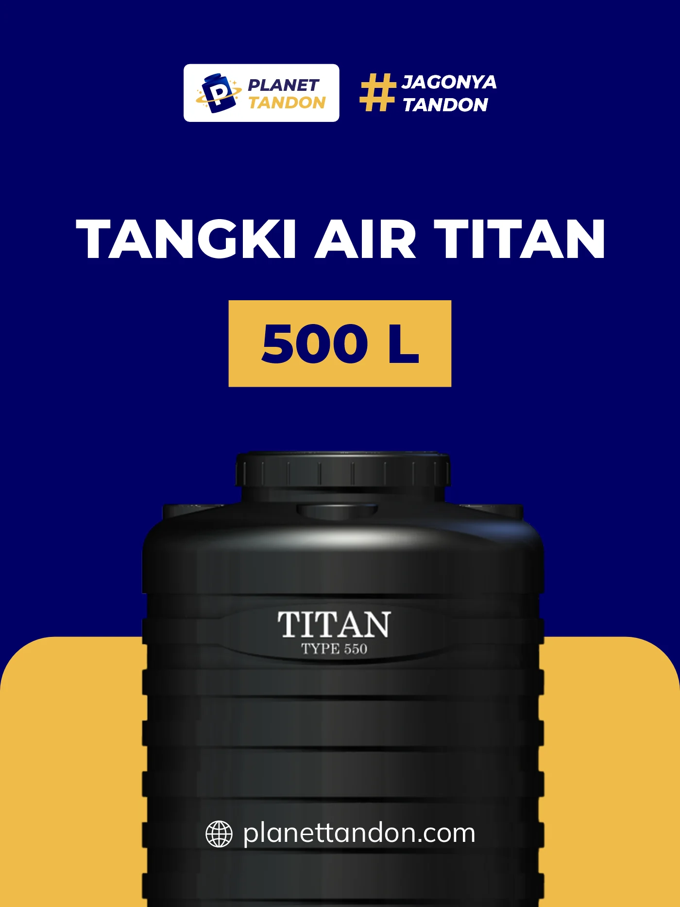 Rekomendasi Tandon Air Merk Titan 550 Liter