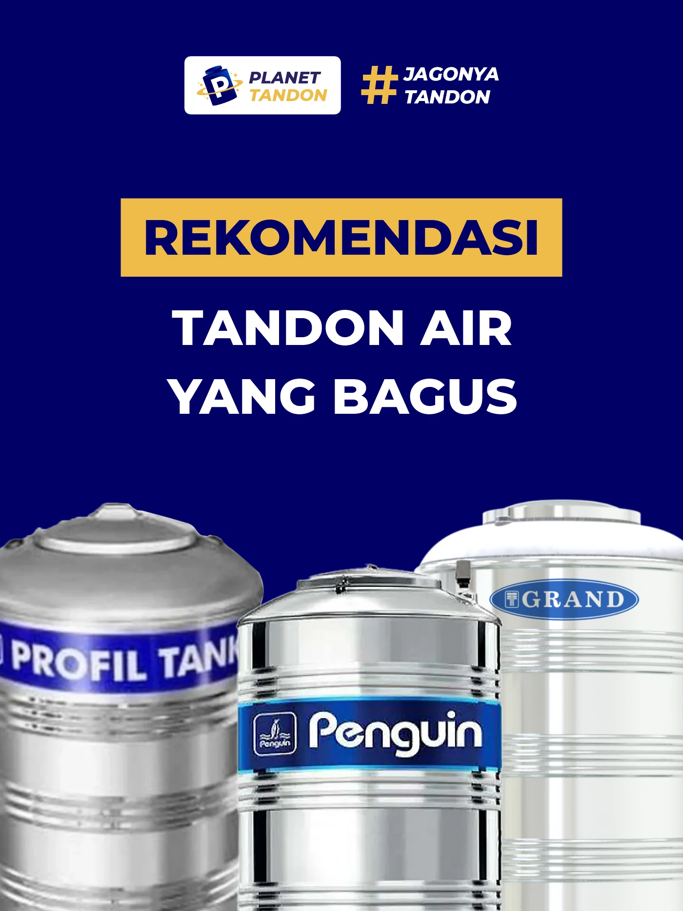 Rekomendasi Tandon Air yang Bagus