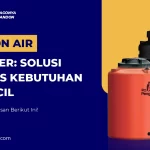 Tandon Air 200 Liter Solusi Praktis Kebutuhan Air Kecil