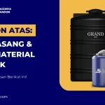 Tandon Atas Tips Pasang & Pilih Material Terbaik