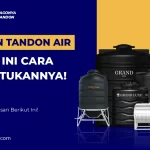 Ukuran Tandon Air Ideal Ini Cara Menentukannya!