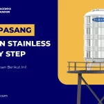 Cara Pasang Tandon Stainless Step by Step