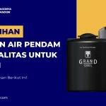 Kelebihan Tandon Air Pendam Berkualitas untuk Rumah