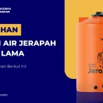 Kelebihan Tangki Air Jerapah Tahan Lama