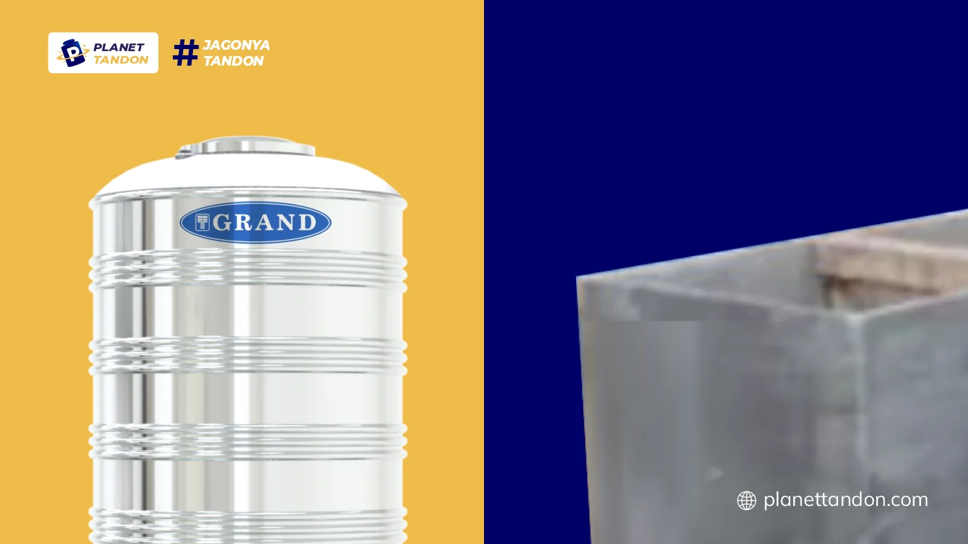 Mana yang Lebih Baik, Tandon Stainless atau Beton?
