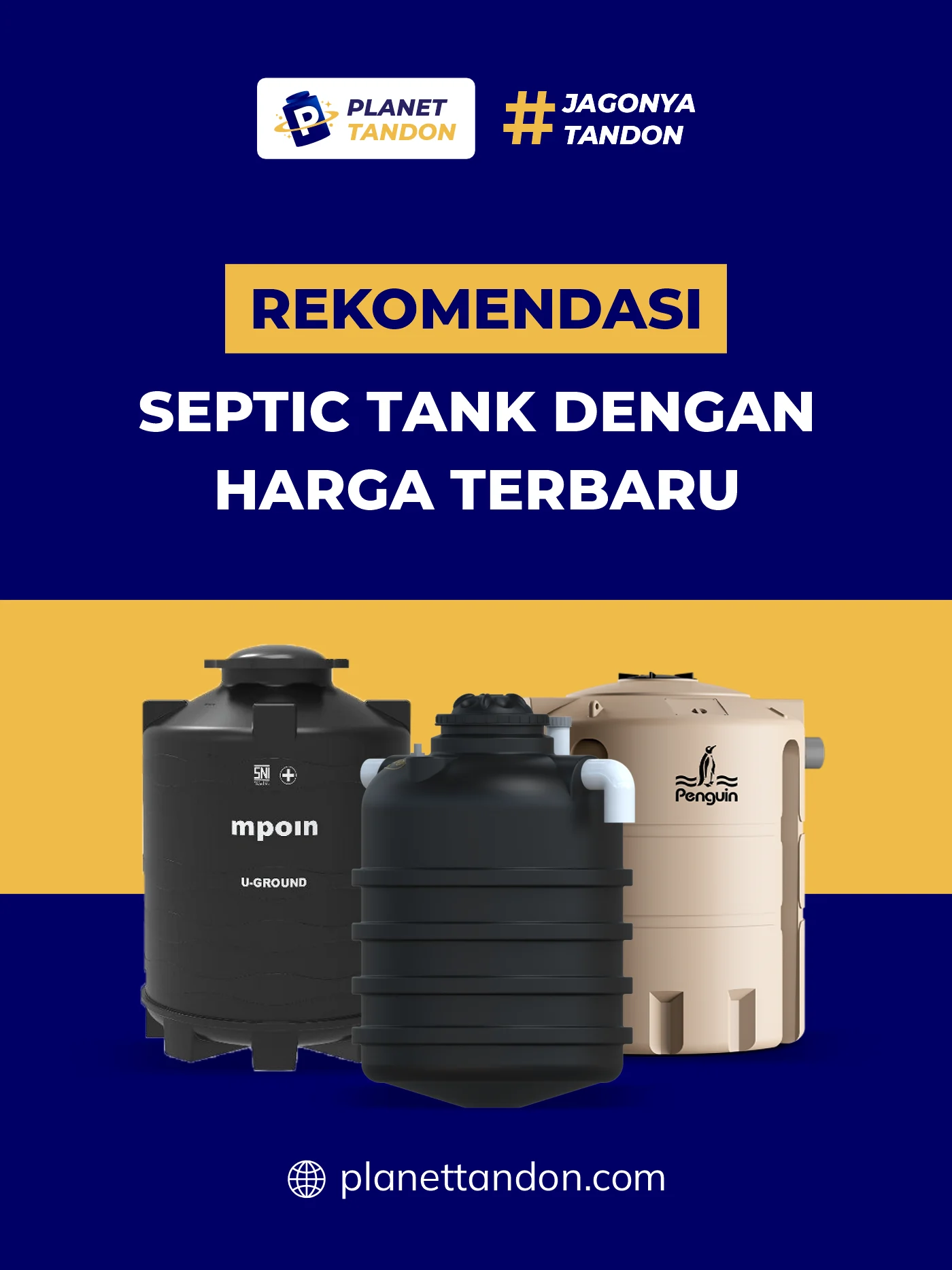 Rekomendasi Septic Tank dengan Harga Terbaru