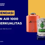 Rekomendasi Tandon Air 1000 Liter Berkualitas