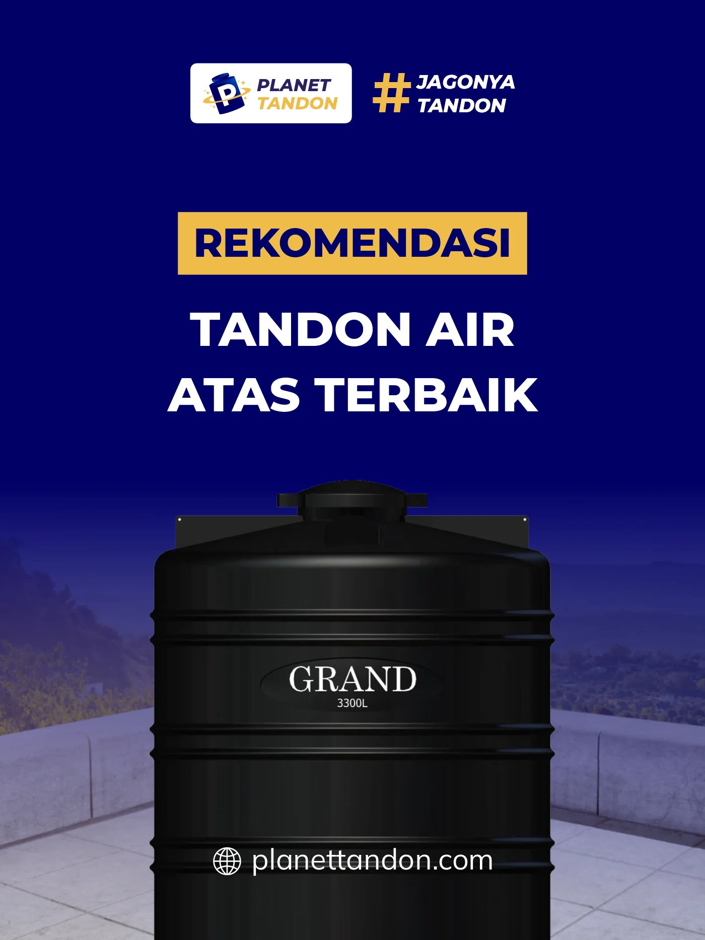Rekomendasi Tandon Air Atas Terbaik