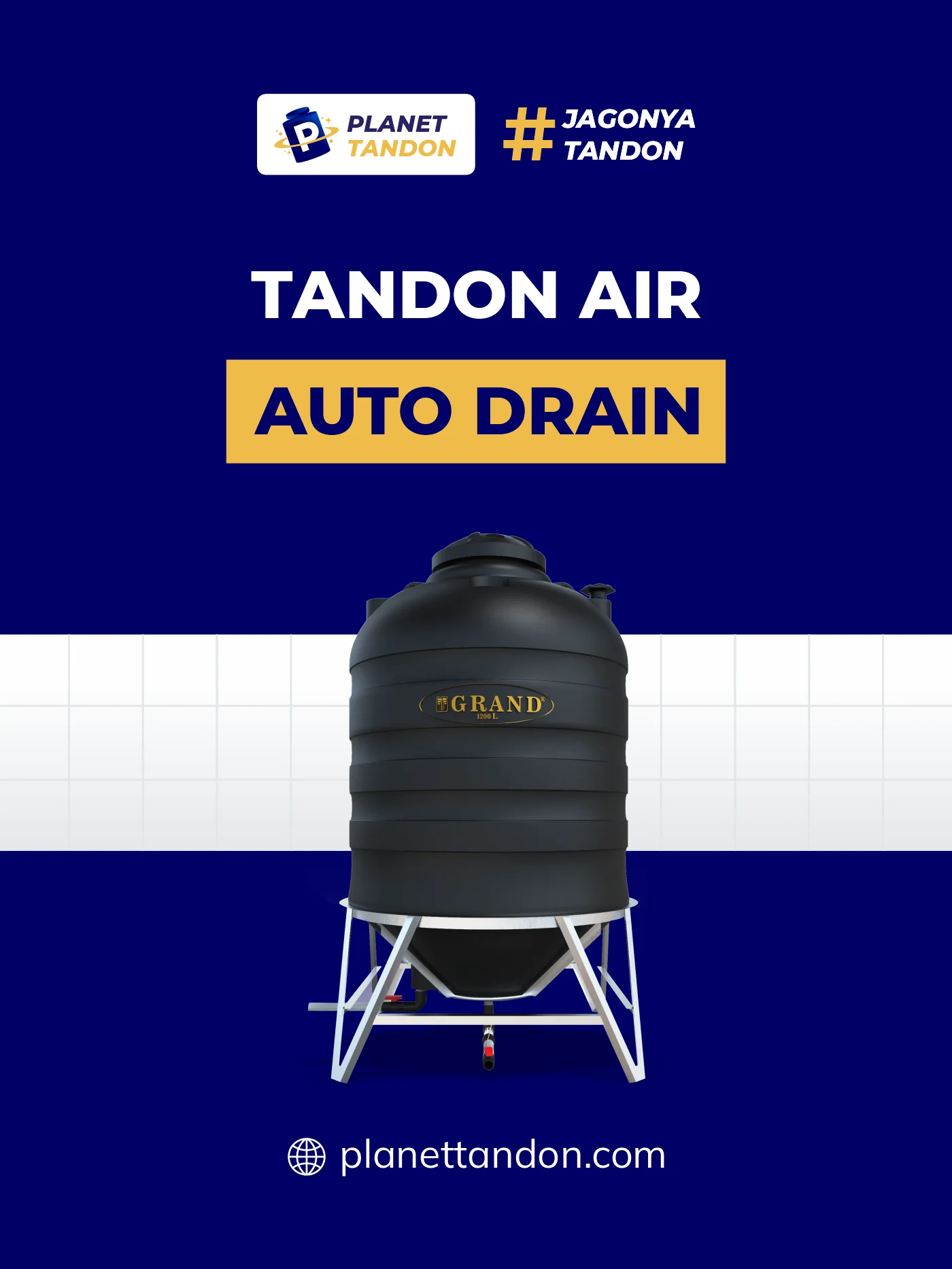 Rekomendasi Tandon Air Auto Drain Grand