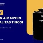 Review Tandon Air Mpoin Berkualitas Tinggi