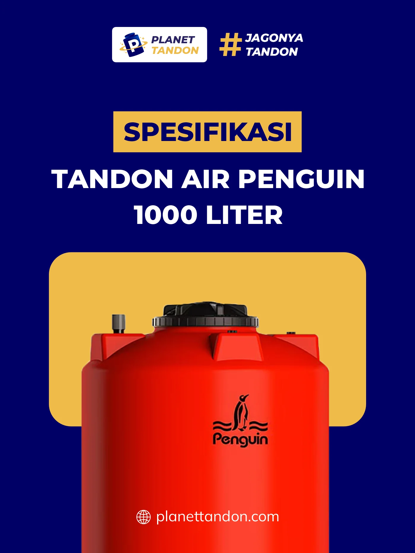 Spesifikasi Tandon Air Penguin 1000 Liter