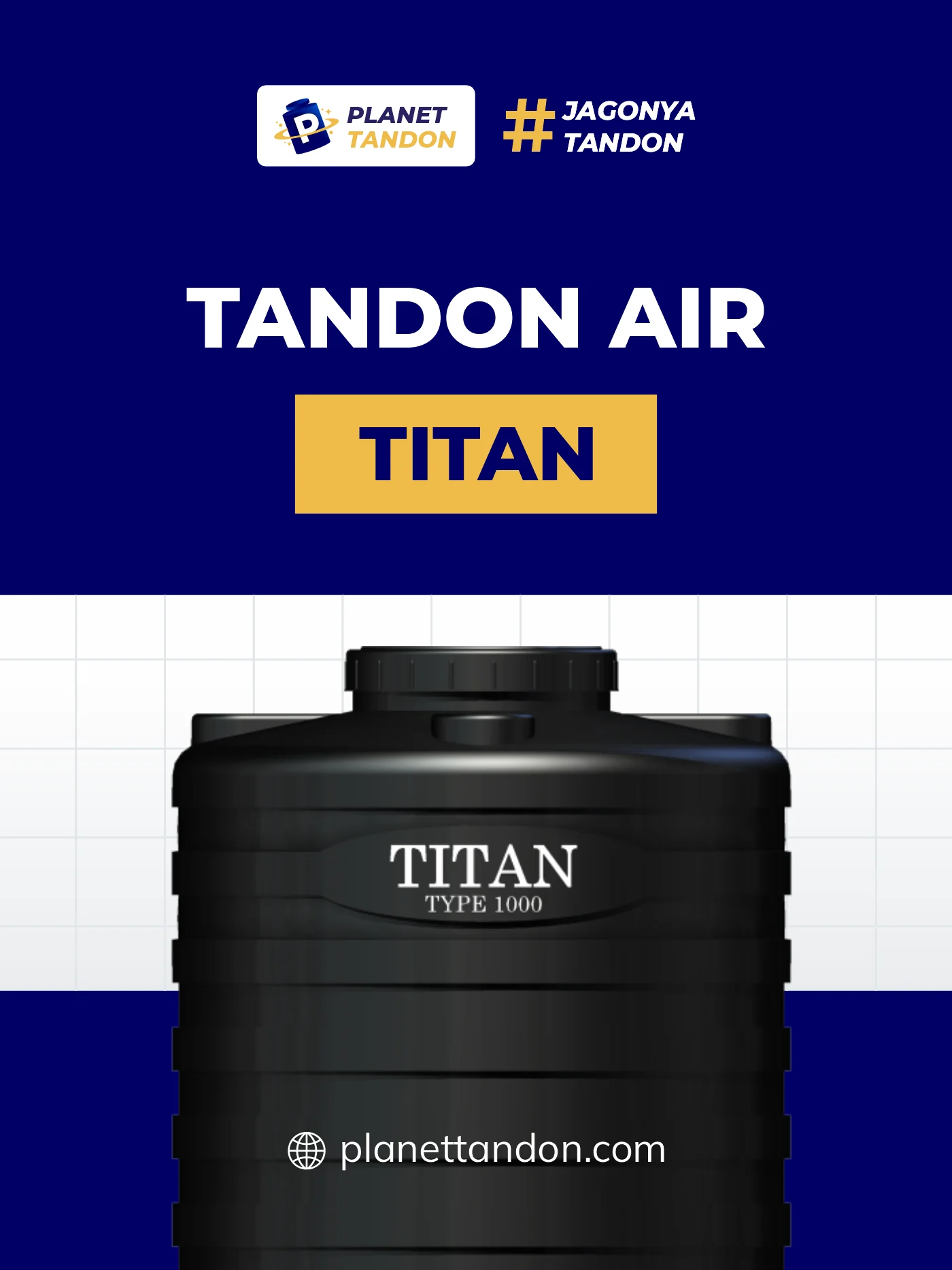 Spesifikasi dan Harga Tandon Air Merk Titan