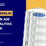 Tips Memilih Tandon Air Berkualitas Terbaik