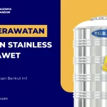 Tips Perawatan Tandon Stainless Agar Awet