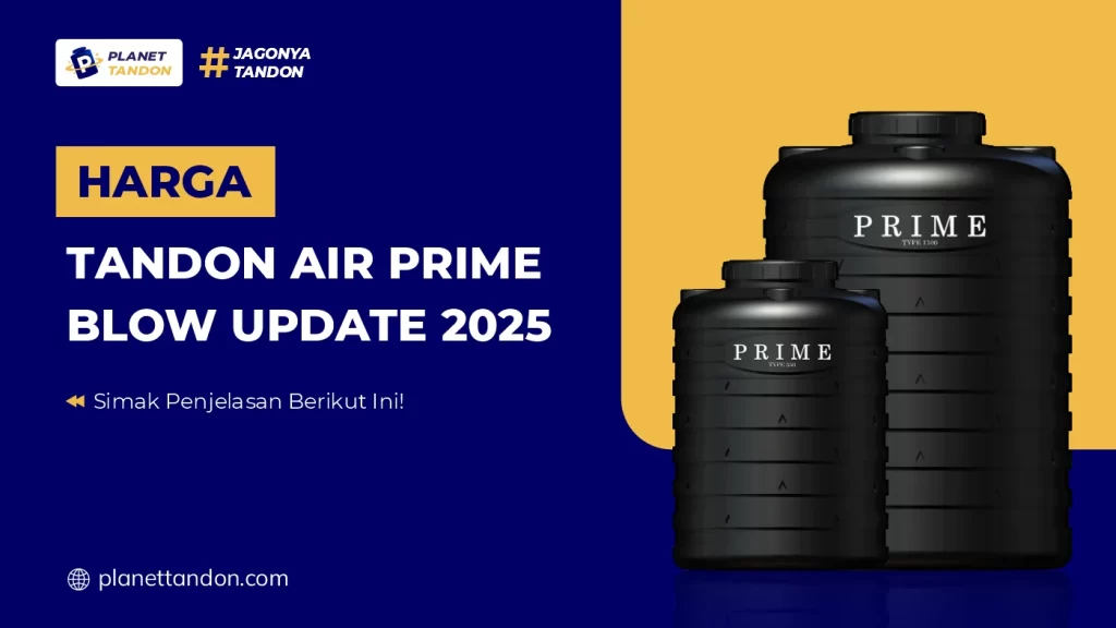 Harga Tandon Air Prime Blow Update 2025