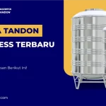 Harga Tandon Stainless Terbaru 2025