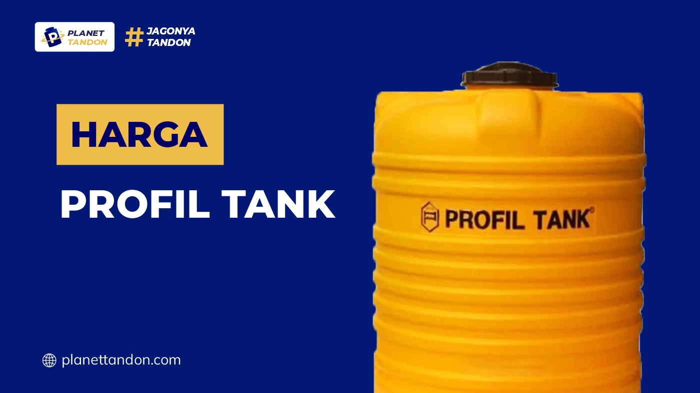 Harga Tandon Profil Tank