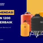 5 Rekomendasi Tandon 1200 Liter Terbaik