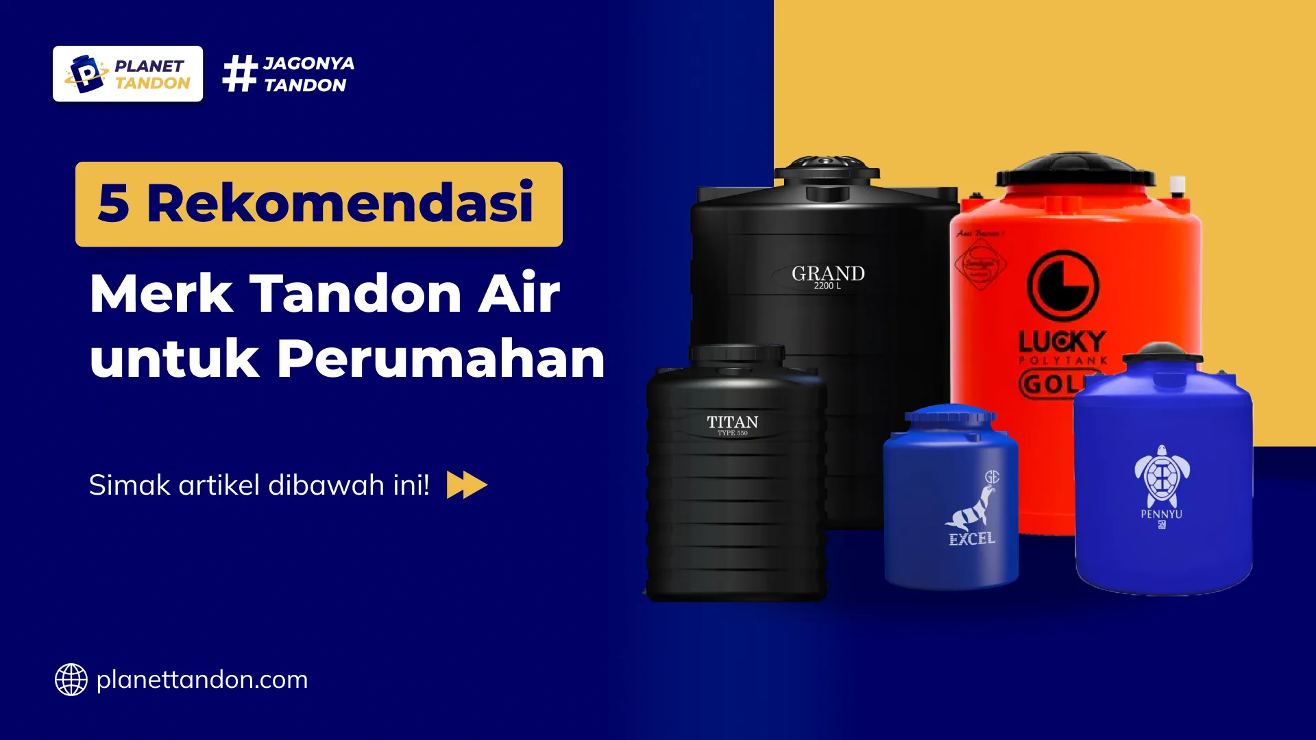 5 Rekomendasi Merk Tandon Air untuk Perumahan