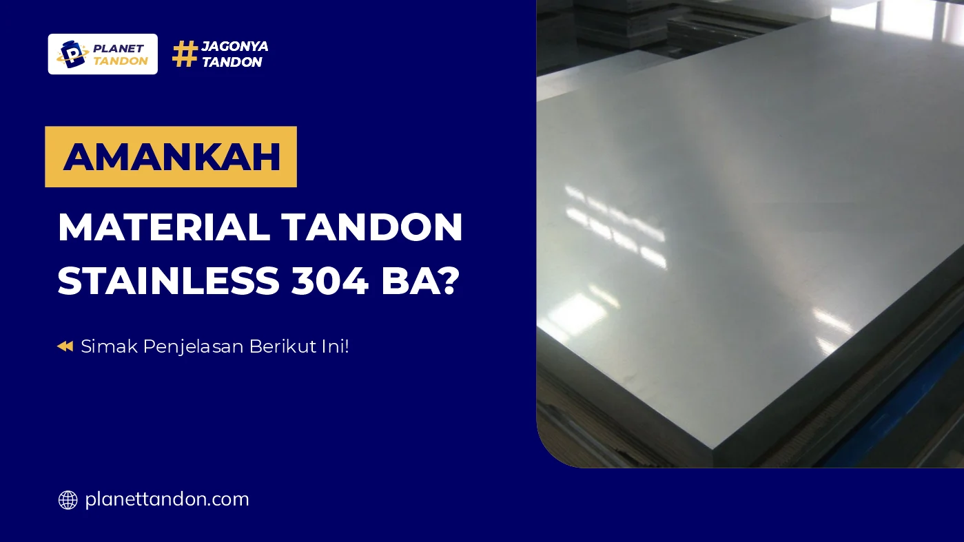 Amankah Material Tandon Stainless 304 BA
