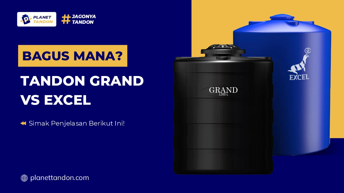 Bagus Mana Tandon Grand vs Excel