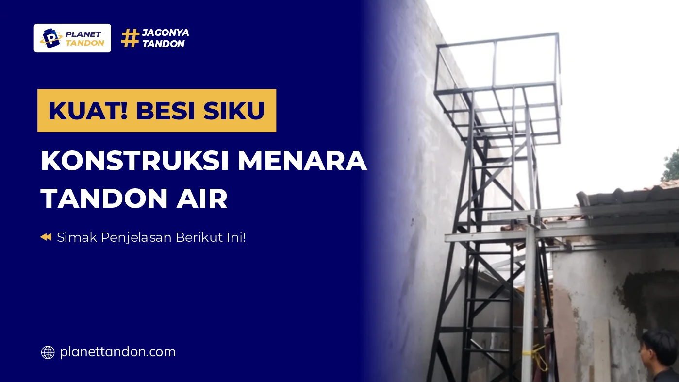 Besi Siku Konstruksi Menara Tandon Air
