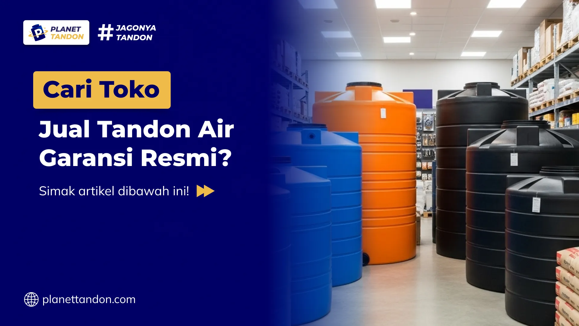 Cari Toko Jual Tandon Air Garansi Resmi