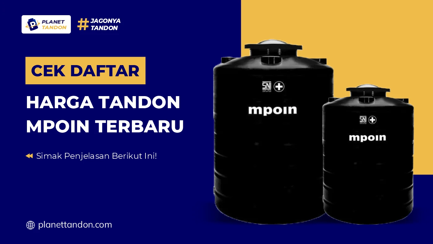 Cek Daftar Harga Tandon Mpoin Terbaru