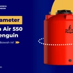 Cek Diameter Tandon Air 550 Liter Penguin