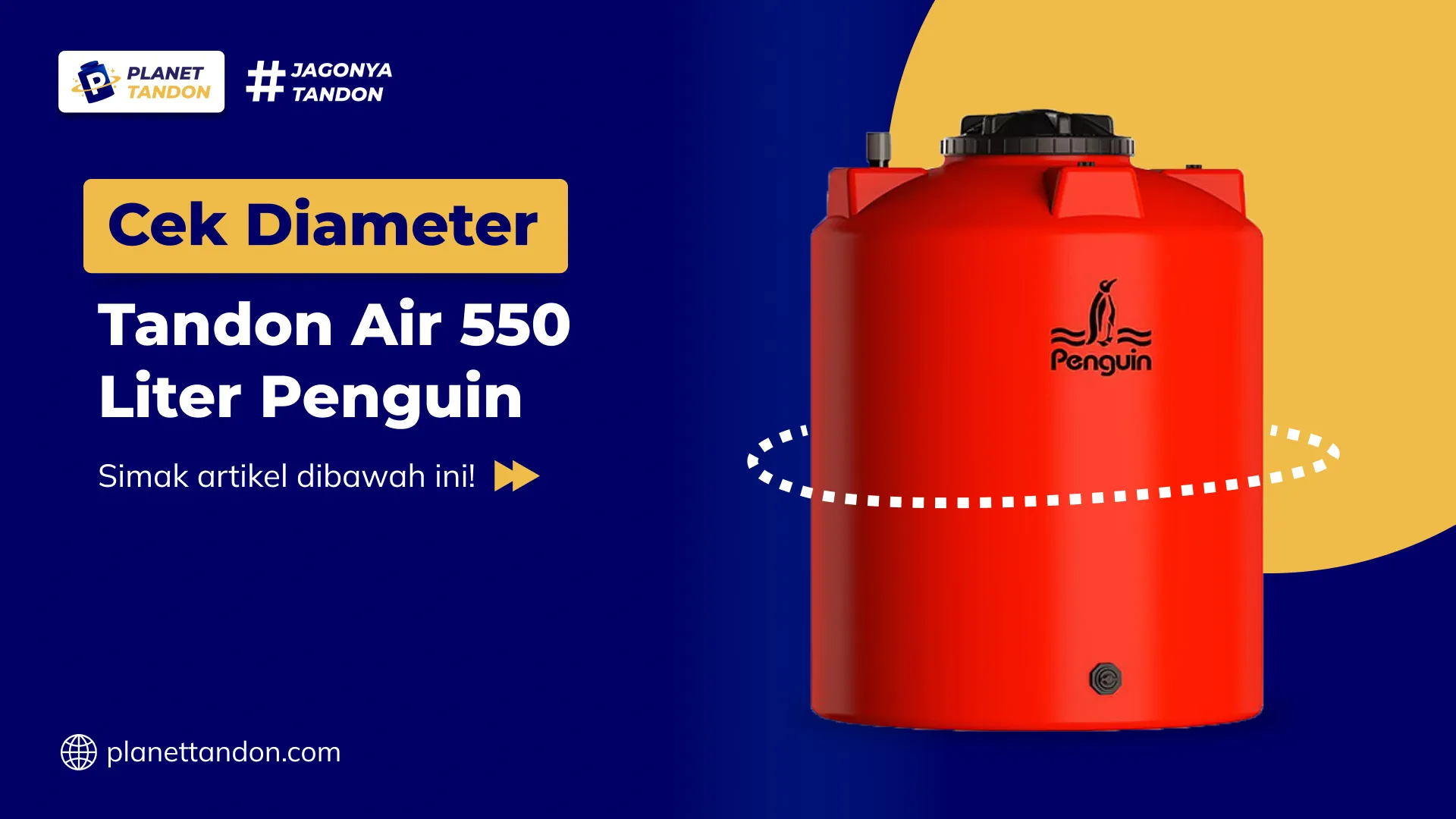Cek Diameter Tandon Air 550 Liter Penguin