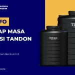 Cek Info Lengkap Masa Garansi Tandon Titan