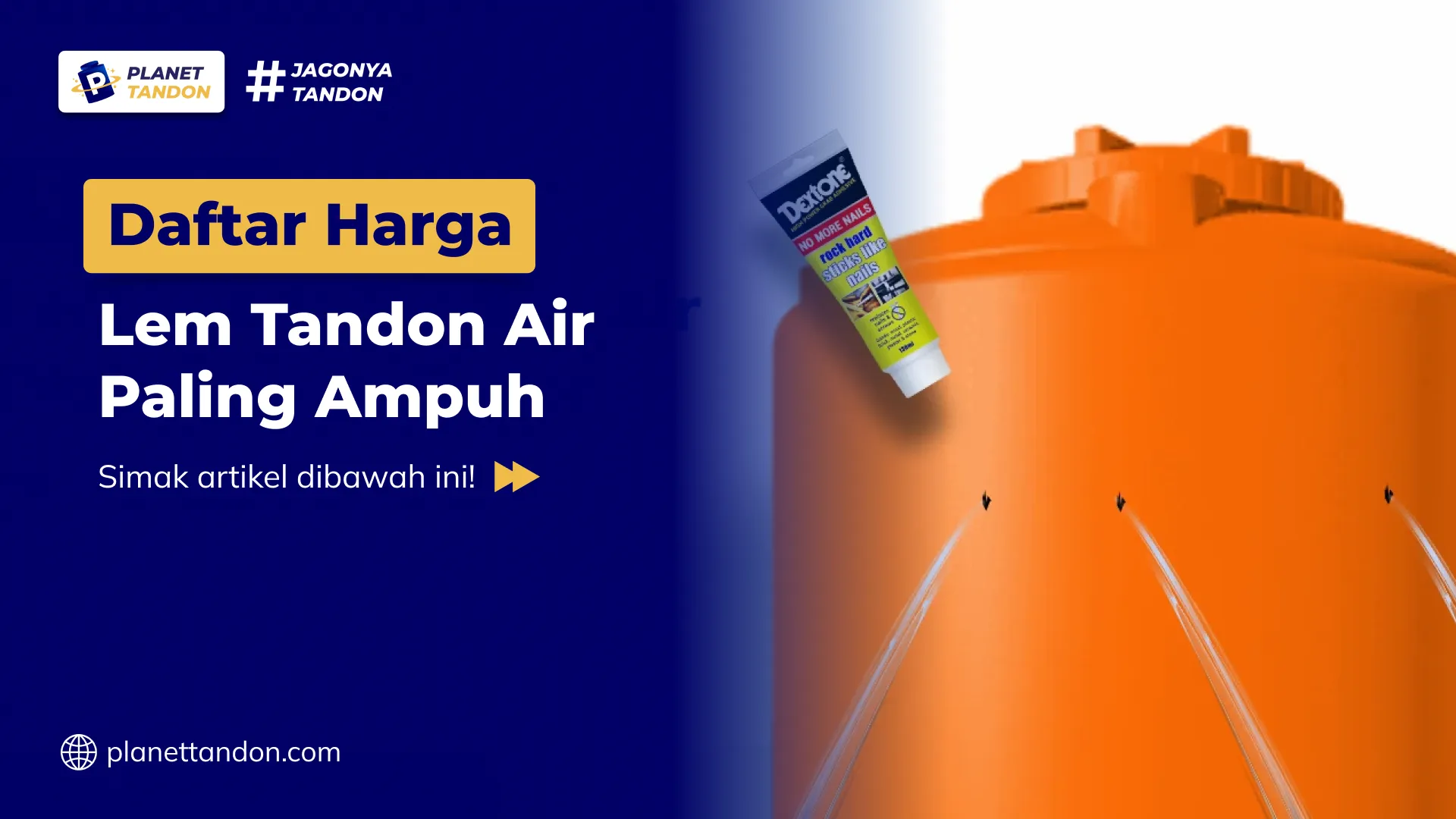 Daftar Harga Lem Tandon Air Paling Ampuh