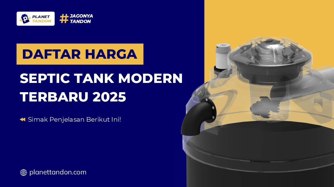 Daftar Harga Septic Tank Modern Terbaru 2025