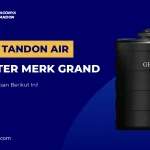 Harga Tandon Air 1200 Liter Merk Grand