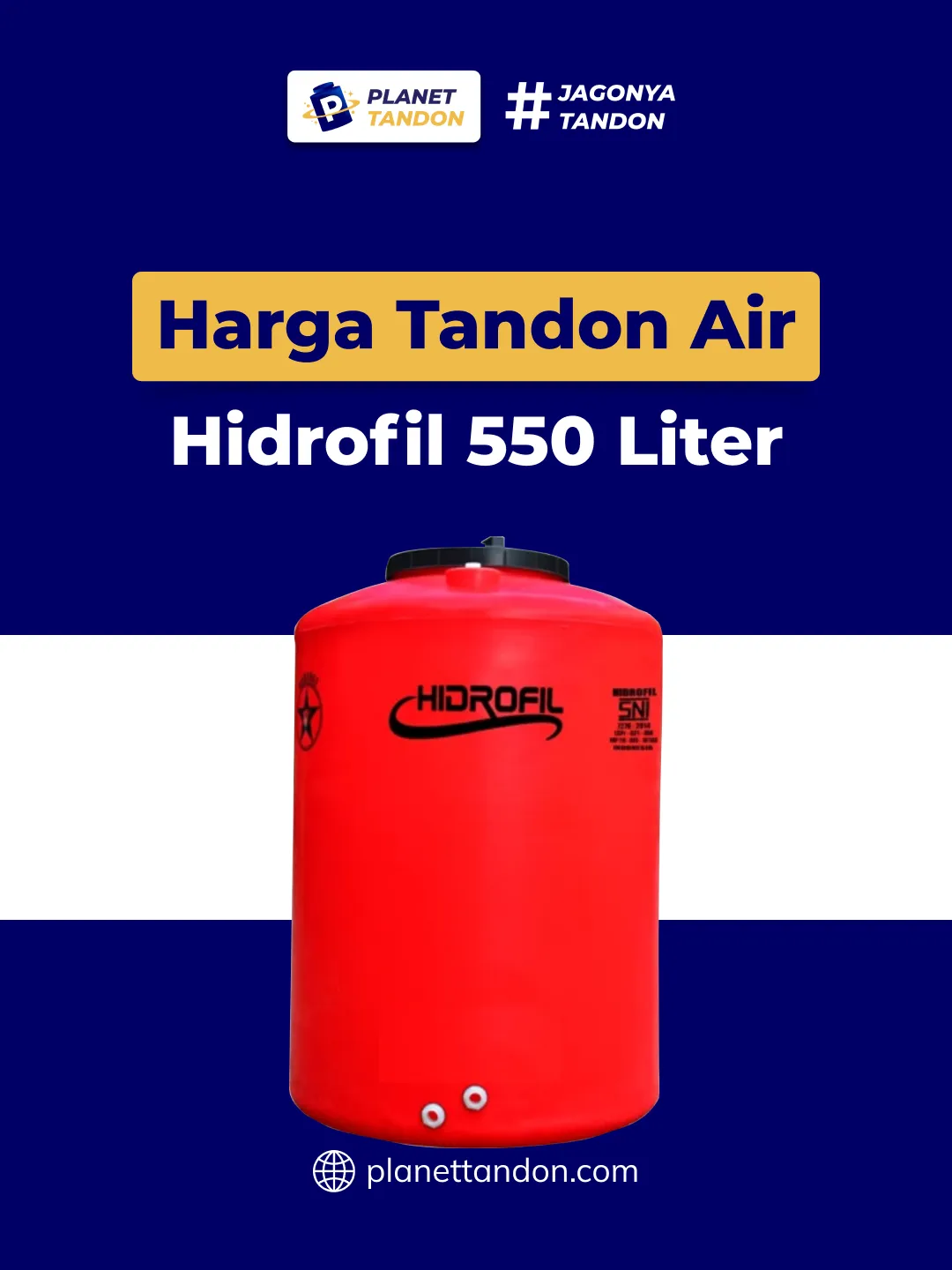 Harga Tandon Air Hidrofil 550 Liter