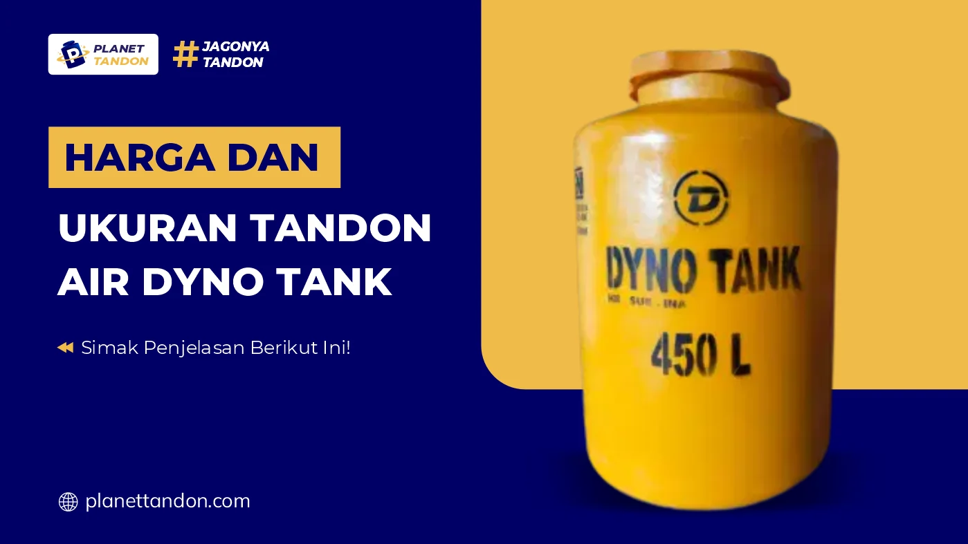 Harga dan Ukuran Tandon Air Dyno Tank