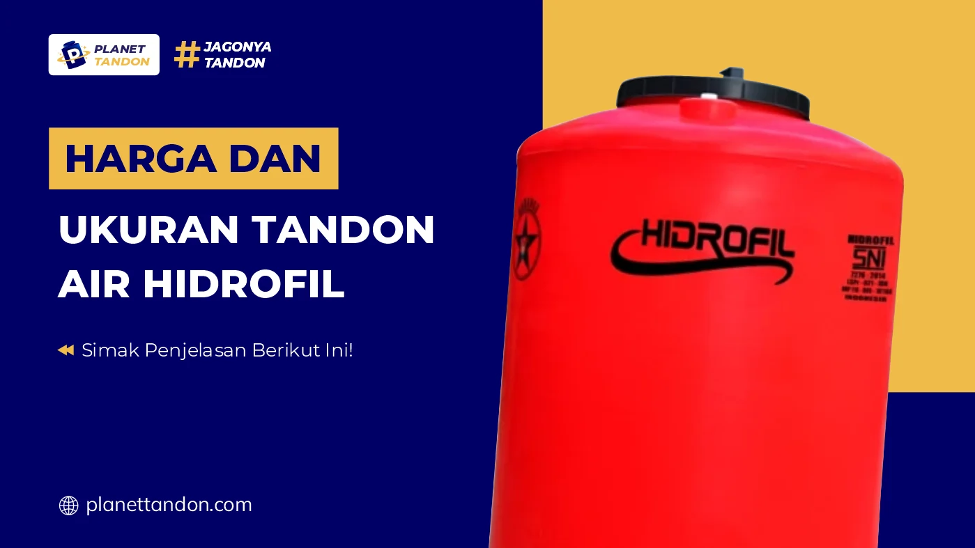 Harga dan Ukuran Tandon Air Hidrofil